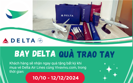 Bay cùng Delta Airlines - Nhận ngay quà chất!