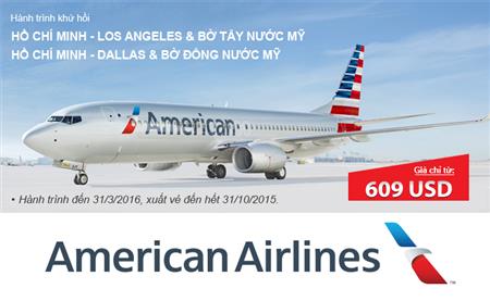 American Airlines khuyến mại đi Mỹ - giá khứ hồi từ 609 USD